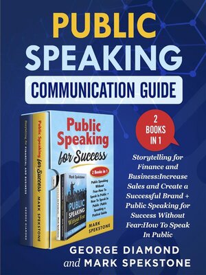 cover image of Public Speaking Communication Guide (2 Books in 1)